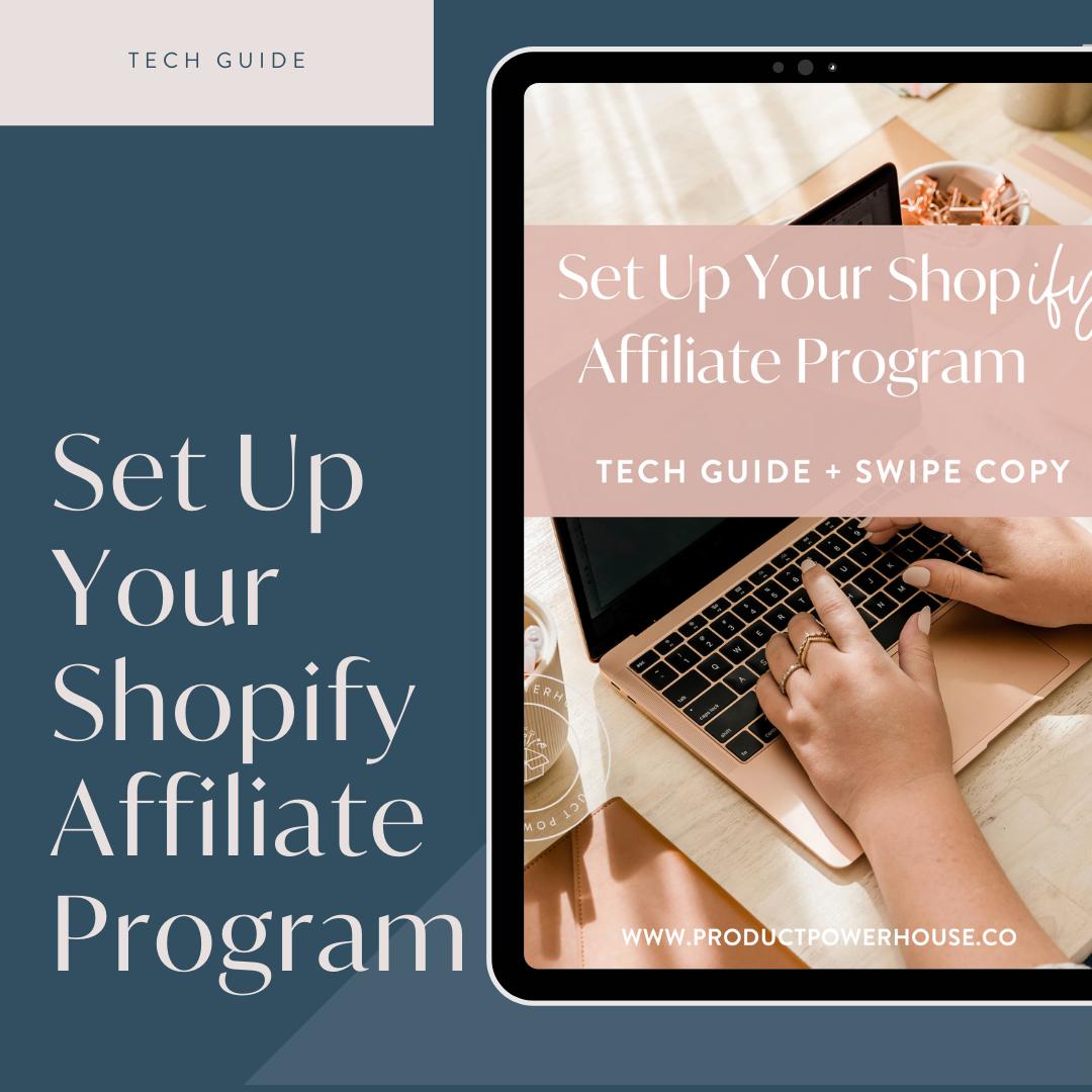 Set Your Shopify Affiliate Program Using GoAffPro - Tech Guide + Swipe Copy-Product Powerhouse™ - Get help with your Shopify store - Shopify Web Designer